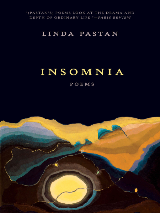 Title details for Insomnia by Linda Pastan - Wait list